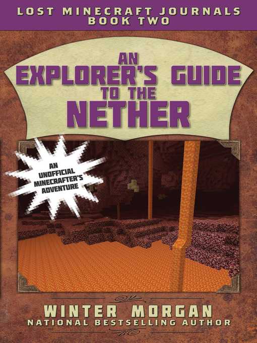 Cover image for An Explorer's Guide to the Nether